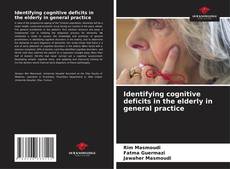Portada del libro de Identifying cognitive deficits in the elderly in general practice