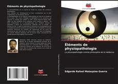 Capa do livro de Éléments de physiopathologie 
