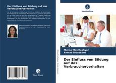 Portada del libro de Der Einfluss von Bildung auf das Verbraucherverhalten