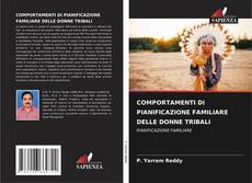 Capa do livro de COMPORTAMENTI DI PIANIFICAZIONE FAMILIARE DELLE DONNE TRIBALI 