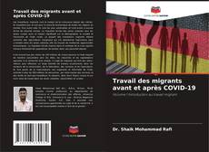 Portada del libro de Travail des migrants avant et après COVID-19