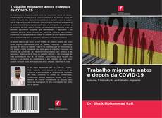 Buchcover von Trabalho migrante antes e depois da COVID-19