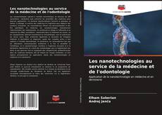 Capa do livro de Les nanotechnologies au service de la médecine et de l'odontologie 