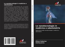 Обложка Le nanotecnologie in medicina e odontoiatria