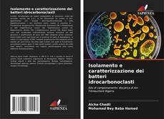 Capa do livro de Isolamento e caratterizzazione dei batteri idrocarbonoclasti 