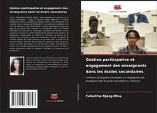Capa do livro de Gestion participative et engagement des enseignants dans les écoles secondaires 