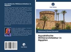 Capa do livro de Ayyubidische Militärarchitektur in Ägypten 