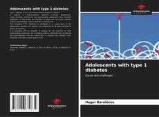 Adolescents with type 1 diabetes kitap kapağı