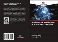 Analyse multivariée pour la science des données kitap kapağı