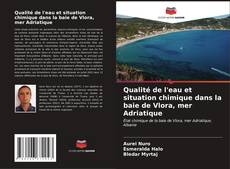 Bookcover of Qualité de l'eau et situation chimique dans la baie de Vlora, mer Adriatique