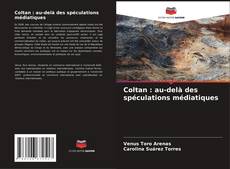 Copertina di Coltan : au-delà des spéculations médiatiques