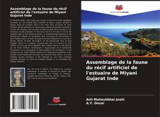 Capa do livro de Assemblage de la faune du récif artificiel de l'estuaire de Miyani Gujarat Inde 