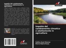 Impatto del cambiamento climatico e adattamento in agricoltura kitap kapağı