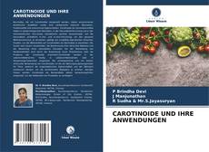Bookcover of CAROTINOIDE UND IHRE ANWENDUNGEN