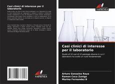 Bookcover of Casi clinici di interesse per il laboratorio