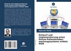 Capa do livro de Entwurf und Implementierung eines Online-Patientenüber-wachungssystems mittels WSN 
