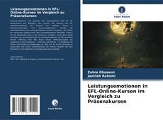 Capa do livro de Leistungsemotionen in EFL-Online-Kursen im Vergleich zu Präsenzkursen 