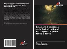Bookcover of Emozioni di successo nelle lezioni online di EFL rispetto a quelle faccia a faccia