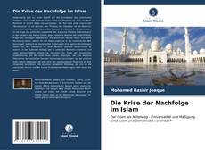 Buchcover von Die Krise der Nachfolge im Islam