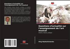 Buchcover von Questions d'actualité sur l'enseignement de l'art musical