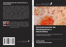 Bookcover of Caracterización de tensioactivos y electrolitos