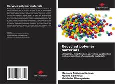 Couverture de Recycled polymer materials