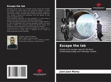 Escape the lab kitap kapağı