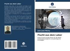 Capa do livro de Flucht aus dem Labor 