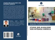 Buchcover von STUDIE DER ALKALOIDE VON NITRARIA SIBIRICA