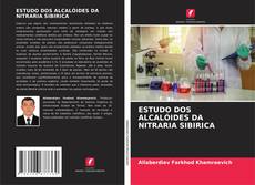 Bookcover of ESTUDO DOS ALCALÓIDES DA NITRARIA SIBIRICA