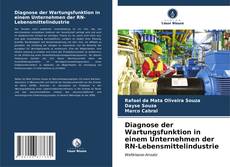Bookcover of Diagnose der Wartungsfunktion in einem Unternehmen der RN-Lebensmittelindustrie