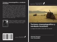 Capa do livro de Turismo cinematográfico y nordeste brasileño 