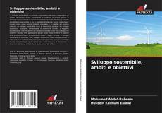 Capa do livro de Sviluppo sostenibile, ambiti e obiettivi 