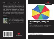 Bookcover of "One for you, many for us"