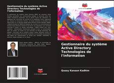 Couverture de Gestionnaire du système Active Directory Technologies de l'information