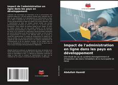 Capa do livro de Impact de l'administration en ligne dans les pays en développement 