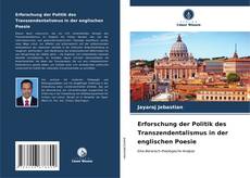 Capa do livro de Erforschung der Politik des Transzendentalismus in der englischen Poesie 