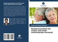 Capa do livro de Rentenausnahme für ziviles und nicht-uniformiertes Personal 
