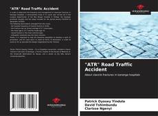 Portada del libro de "ATR" Road Traffic Accident