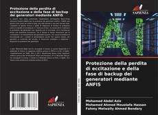 Buchcover von Protezione della perdita di eccitazione e della fase di backup dei generatori mediante ANFIS