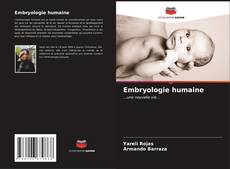 Couverture de Embryologie humaine