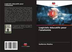 Portada del libro de Logiciels éducatifs pour l'anatomie
