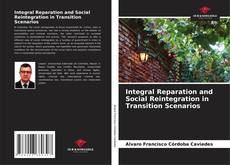 Capa do livro de Integral Reparation and Social Reintegration in Transition Scenarios 