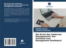 Die Kunst des modernen Managements: Der Schlüssel zum Management Dashboard kitap kapağı