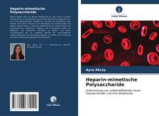 Обложка Heparin-mimetische Polysaccharide