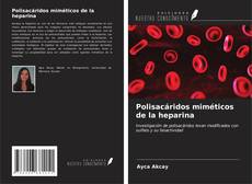 Bookcover of Polisacáridos miméticos de la heparina