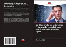 Buchcover von La biométrie en médecine ' Un guide complet pour les études de premier cycle