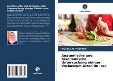 Bookcover of Anatomische und taxonomische Untersuchung einiger Verbascum-Arten im Irak