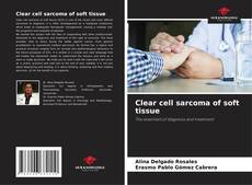 Buchcover von Clear cell sarcoma of soft tissue