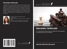 Buchcover von HOLDING FAMILIAR: